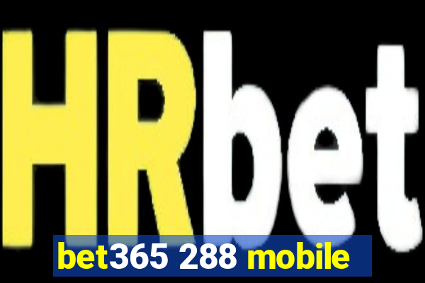 bet365 288 mobile